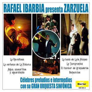 Preludios e intermedios de Zarzuela - Rafael Ibarbia