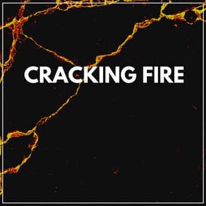 Cracking Fire - Fire Sounds
