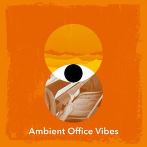 Ambient Office Vibes - Office Background Music