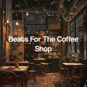 Beats For The Coffee Shop - Beats De Rap