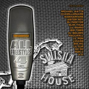 All Freestyles 4 / Northside 11 - Swishahouse
