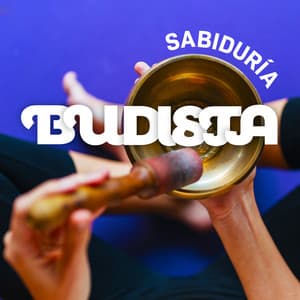 Sabiduría Budista - Academia de Música para el Alma