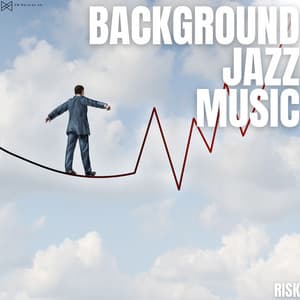 Risk - Background Jazz Music