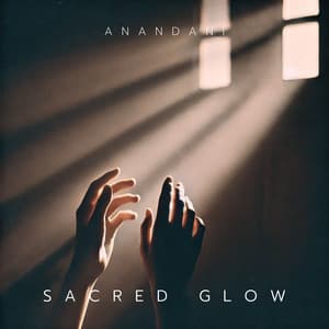 Sacred Glow: Portal to Presence - Anandani
