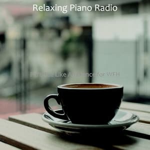 Paradise Like Ambiance for WFH - Relaxing Piano Radio