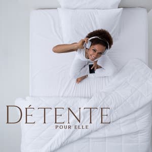 Détente pour elle - Bouddha musique sanctuaire