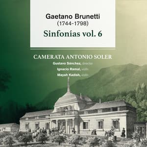 Gaetano Brunetti: Sinfonías Vol. 6 - Gaetano Brunetti