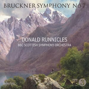 Bruckner: Symphony No. 7 - Anton Bruckner