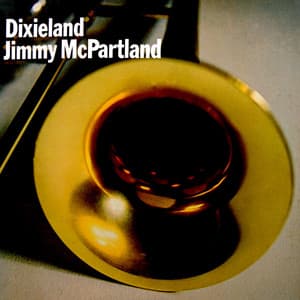 Dixieland - Jimmy McPartland