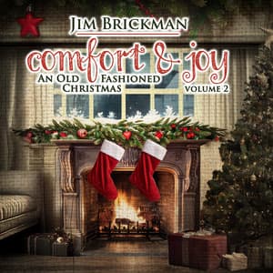 Comfort & Joy: An Old Fashioned Christmas - Jim Brickman