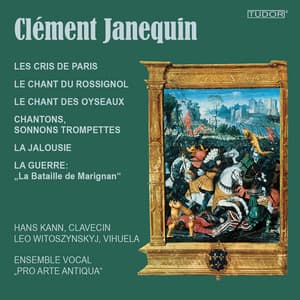 Clément Janequin: La Chanson de Paris - Clément Janequin
