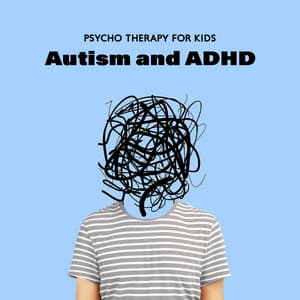 Psycho Therapy for Kids: Autism and ADHD - Brown Noise!