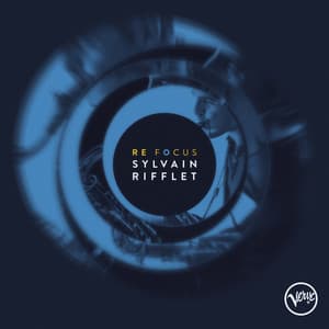 Refocus - Sylvain Rifflet