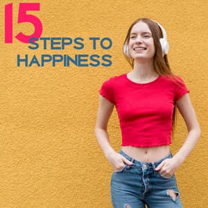 15 Steps to Happiness - Joe Benet