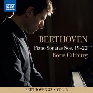 Beethoven 32, Vol. 6: Piano Sonatas Nos. 19-22 - Ludwig van Beethoven