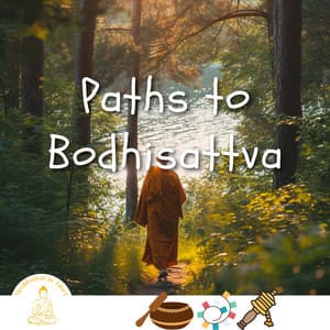 Paths to Bodhisattva - Meditation in Tibet