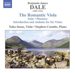 Dale: The Romantic Viola - Benjamin Dale
