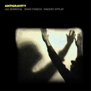 Antigravity - Jac Berrocal
