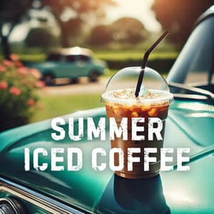 Summer Iced Coffee: A Chill LOFI Mix for Relaxing Days - Dj Lofi