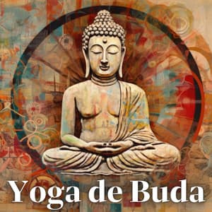 Yoga de Buda con Campanas Tranquilas - Mundo de La Música de Yoga