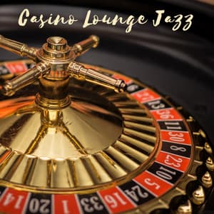 Casino Lounge Jazz: Royal Vibes, Slow Cocktail Party, Sleepless City, Glamour Midnight - Best Background Music Collection