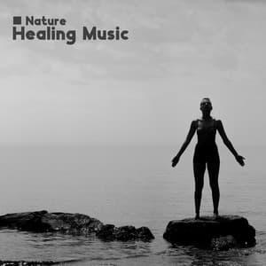 Nature Healing Music: Harmony of the Mind and Chakras Balance - Chill Out Sounds Collective