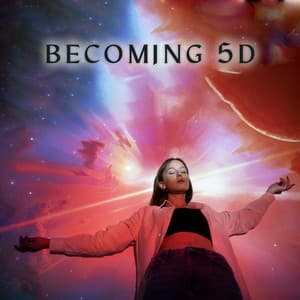 Becoming 5D: Healing Frequency Music - World Music For The New Age