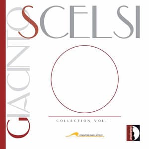 Giacinto Scelsi Collection, Vol. 1 - Giacinto Scelsi