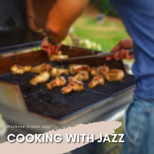 Cooking with Jazz - Weekend Dinner Jazz