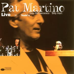 Live At Yoshi's - Pat Martino