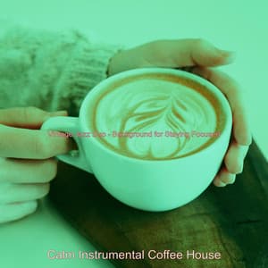 Vintage Jazz Duo - Background for Staying Focused - Calm Instrumental Coffee House
