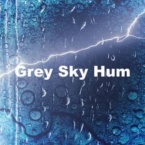 Grey Sky Hum - The Sleep Helpers