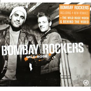 Wild Rose - Bombay Rockers