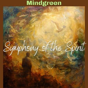 Symphony of the Spirit - Mindgreen