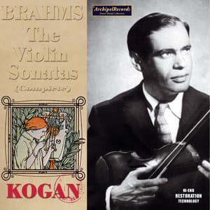Brahms: The Complete Violin Sonatas - Johannes Brahms