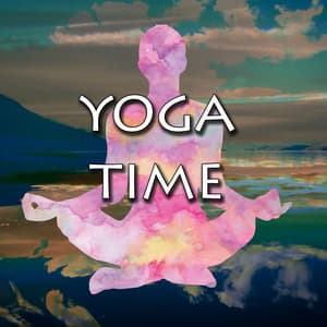 Yoga Time - Yoga Music