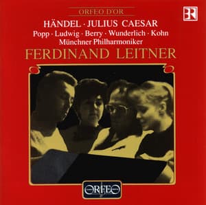 Handel: Giulio Cesare in Egitto, HWV 17 - George Frideric Handel