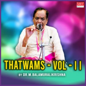 Thatwams - Vol Ii - M. Balamuralikrishna