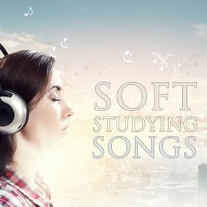 Study with Calm Music - The Playlist for Soft Studying Songs - Concentration Music Ensemble