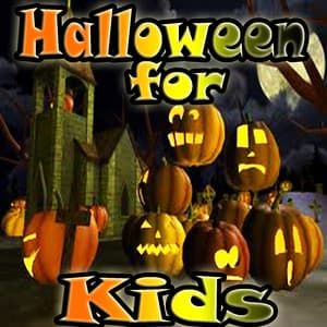 Halloween for Kids: Party Songs and Sound Effects - Halloween Kids