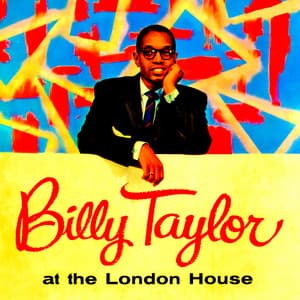 At The London House - Billy Taylor
