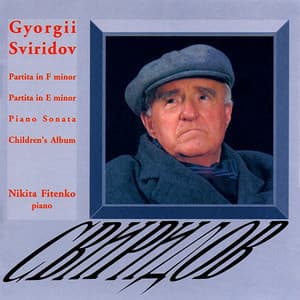 Sviridov: Piano Music - Georgy Sviridov