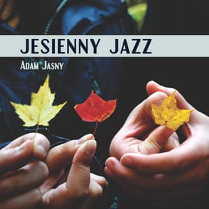 Jesienny Jazz - Adam Jasny
