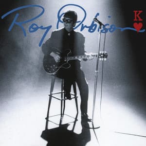King Of Hearts - Roy Orbison