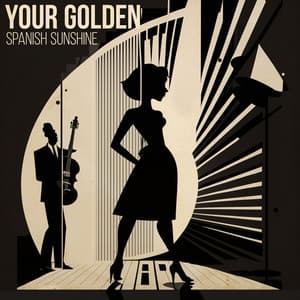 Your Golden Spanish Sunshine - Astramento