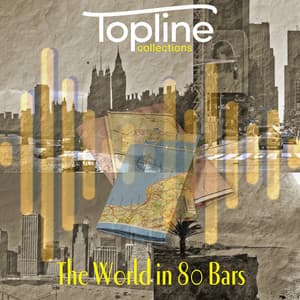 Topline Collections: The World in 80 Bars - Dave Cooke