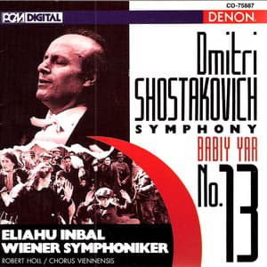 Shostakovich: Symphony No. 13, "Babiy Yar" - Dmitri Shostakovich
