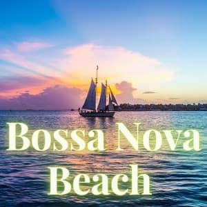 Bossa Nova Beach - Fahia Buche
