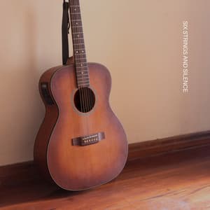 Six Strings and Silence - Guitar