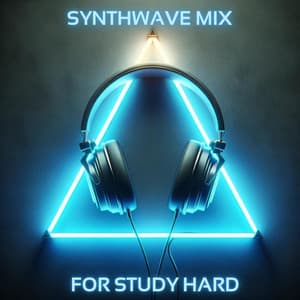 Synthwave Mix for Study Hard - Easy Study Music Chillout